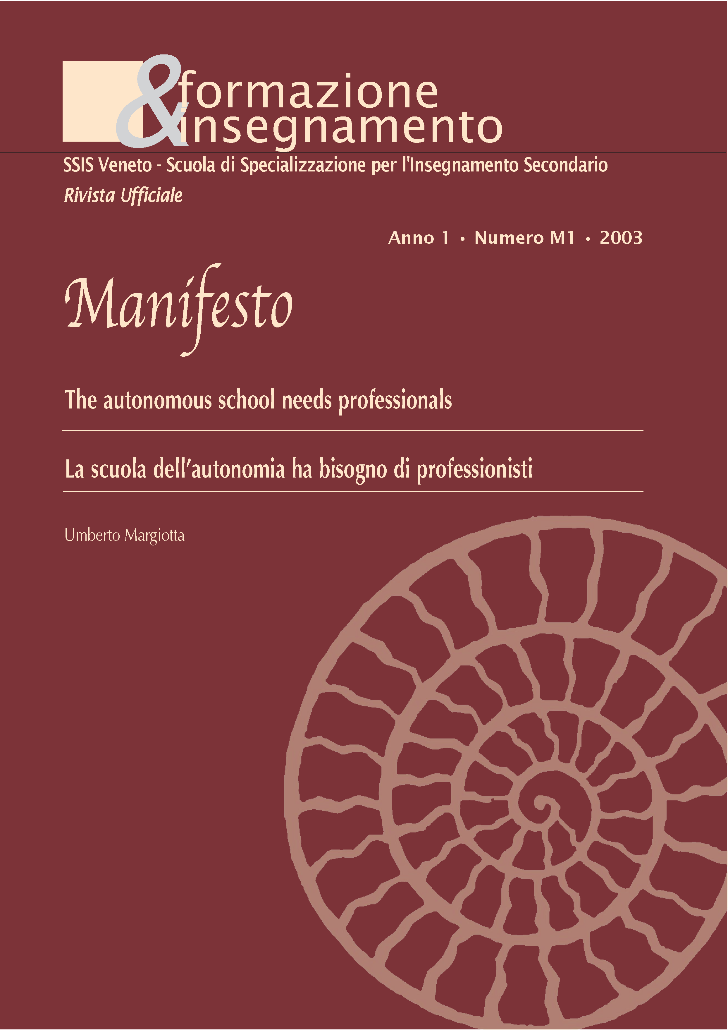 					View Vol. 1 No. M1 (2003): School autonomy requires professional expertise
				