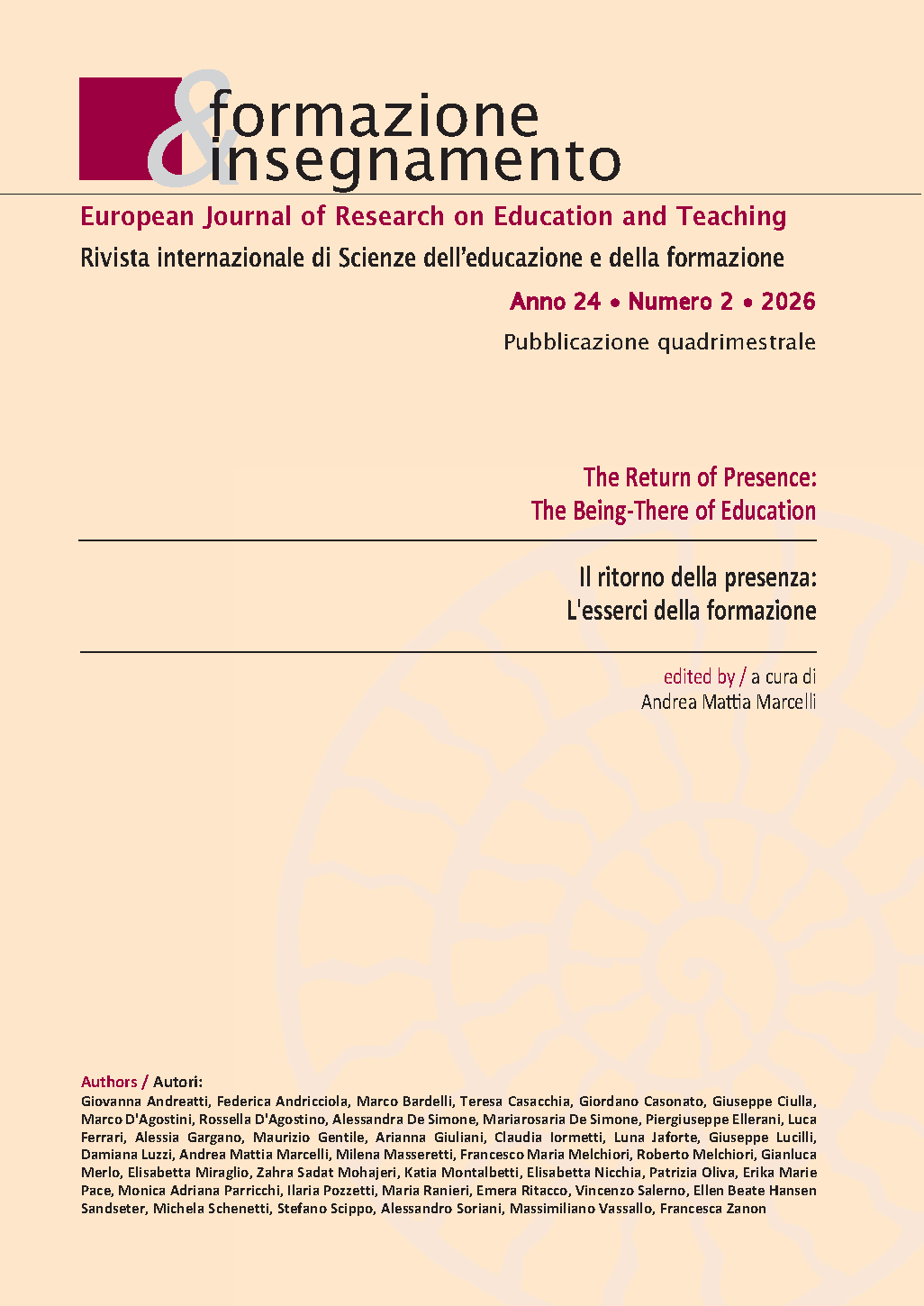 					View Vol. 24 No. 2 (2026): The Return of Presence: The Being-There of Education
				